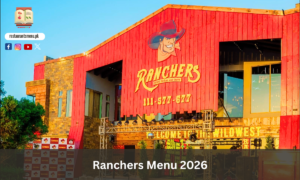 Ranchers Menu 2026